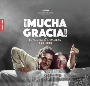 Libro ¡Mucha gracia! – El Águila Descalza